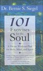 101 Exercises for the Soul  Divine Workout Plan for Body Mind and Spirit