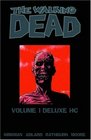 The Walking Dead (Deluxe Vol 1)