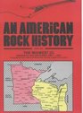 An American Rock History Midwest Minesota and Wisconsin  Pt 5