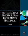 Biotechnology Procedures and Experiments Handbook with CDROM