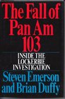 The Fall of Pan Am 103