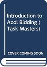 Introduction to Acol Bidding