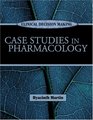Clinical Decision Making Case Studies in Pharmacology