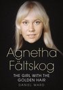 Agnetha FaltskogThe Girl With The Golden Hair