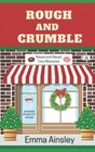 Rough and Crumble (Raised and Glazed Cozy Mysteries)