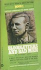 Bloodletters and Badmen Book 1  Captain Lightfoot to Jesse James