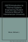 Introduction to Thermal Systems Engineering Student Solutions Manual for Interamerican University
