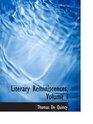 Literary Reminiscences Volume I