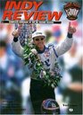 Indy Review Complete Coverage of the Irl Racing Season