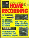 The Billboard Guide to Home Recording