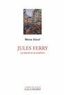 Jules Ferry La libert et la tradition
