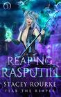Reaping Rasputin