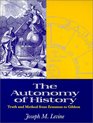 The Autonomy of History  Truth and Method from Erasmus to Gibbon