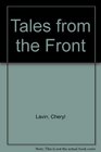 Tales from the Front