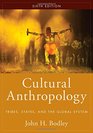 Cultural Anthropology Tribes States and the Global System