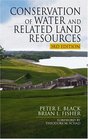 Conservation of Water and Related Land Resources Third Edition