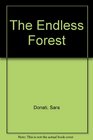 The Endless Forest