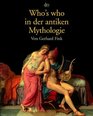 Who's who in der antiken Mythologie