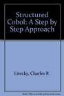 Structured Cobol a Step By Step Approach
