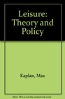 Leisure Theory and Policy