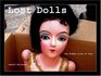 Lost Dolls the Hidden Lives of Toys