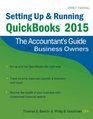 Setting Up  Running QuickBooks 2015 The Accountants Guide for Business Owners