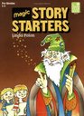 Magic Story Starters Grades One to Three