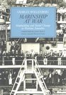 Marinship at War Shipbuilding and Social Change in Wartime Sausalito
