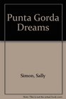 Punta Gorda Dreams