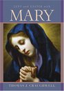 Lent and Easter With Mary