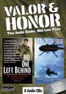 Valor  Honor Two Audio Books One Low Price