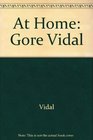 At Home Essays Gore Vidal