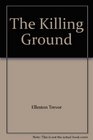 The Killing Ground