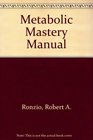 Metabolic Mastery Manual