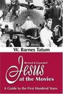 Jesus at the Movies  A Guide to the First Hundred Years