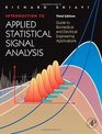 Introduction to Applied Statistical Signal Analysis Third Edition Guide to Biomedical and Electrical Engineering Applications