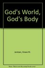 God's World God's Body