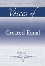 Voices of Created Equal Volume I