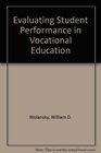 Evaluating Student Performance in Vocational Education