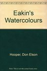 Eakins Watercolors