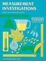 Measurement Investigations