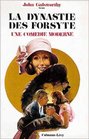 Une Comdie Moderne  Dynastie Forsyte tome 2