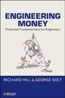 Engineering Money Financial Fundamentals for Engineers