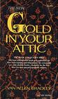 The New Gold in Your Attic