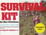 Survival Kit for New Christians Children's Edition