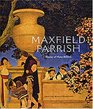 Maxfield Parrish Master of MakeBelieve