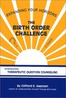 The Birth Order Challenge Expanding Your Horizons