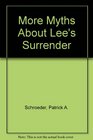 More Myths About Lee's Surrender