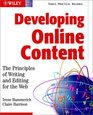 Developing Online Content The Principles of Writing and Editing for the Web