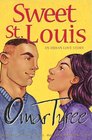 Sweet St. Louis : AN Urban Love Story